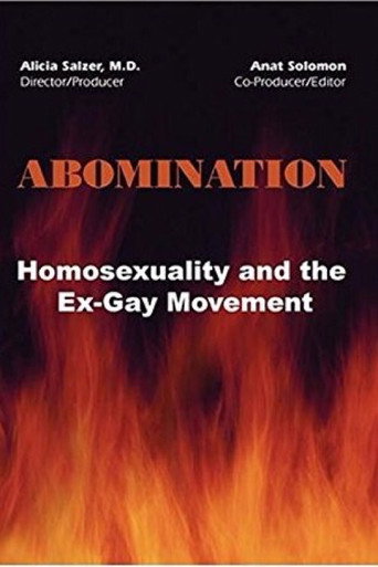 ABOMINATION: Homosexuality and the Ex-Gay Movement 在线观看和下载完整电影