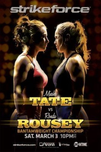 Strikeforce: Tate vs. Rousey 在线观看和下载完整电影