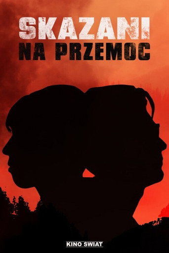 Okładka filmu Skazani na przemoc