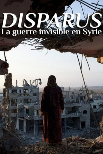 Disparus,La Guerre Invisible En Syrie 在线观看和下载完整电影