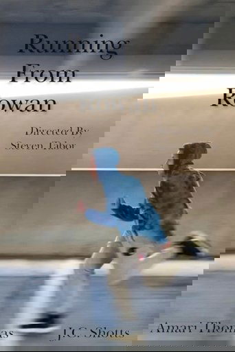 Running From Rowan