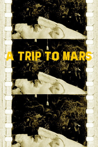 A Trip to Mars 在线观看和下载完整电影