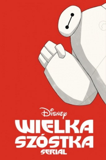 Okładka serialu Wielka Szóstka: Serial