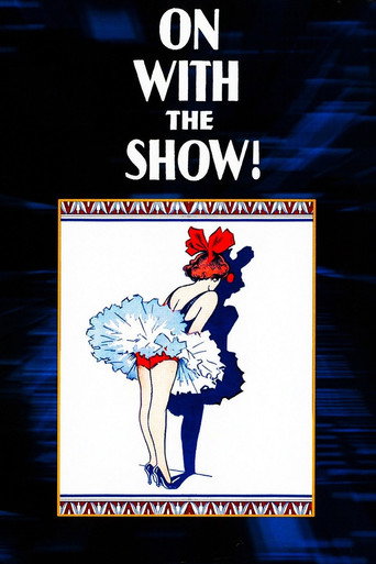 On with the Show! 在线观看和下载完整电影