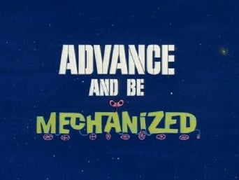 Advance and Be Mechanized