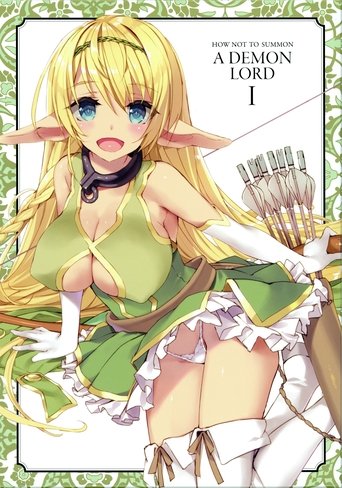 How Not to Summon a Demon Lord