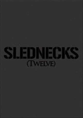 Slednecks 12