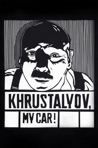 Khrustalyov, My Car! | Watch Movies Online