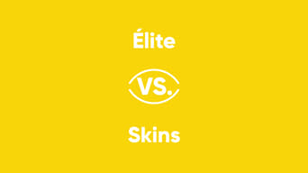 Élite vs. Skins