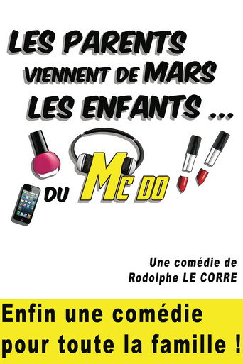 Les parents viennent de Mars... les enfants du McDo ! Chez papa 在线观看和下载完整电影