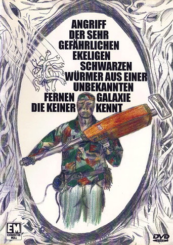 Angriff Der Sehr Gefährlichen Ekeligen Schwarzen Würmer Aus Einer Unbekannten Fernen Galaxie Die Keiner Kennt 在线观看和下载完整电影