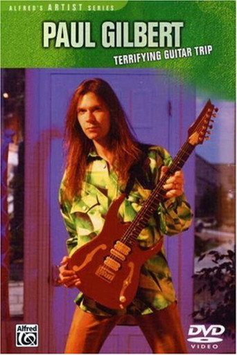 Paul Gilbert: Terrifying Guitar Trip 在线观看和下载完整电影