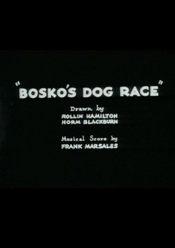 Bosko's Dog Race 在线观看和下载完整电影