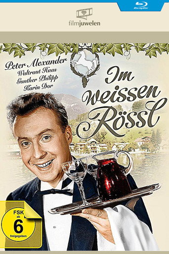 Im weißen Rössl 在线观看和下载完整电影