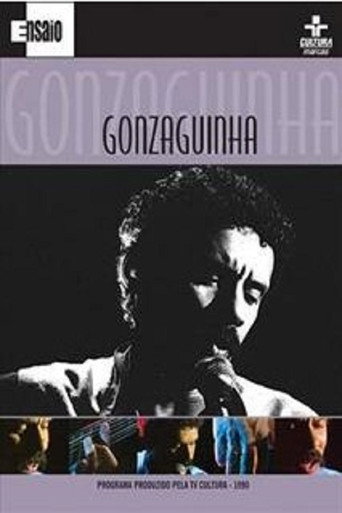 Gonzaguinha: Programa Ensaio 在线观看和下载完整电影