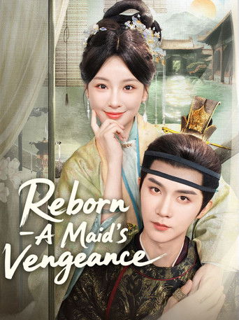 Reborn A Maid's Vengeance