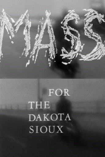 Mass for the Dakota Sioux 在线观看和下载完整电影