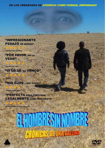 El Hombre sin Nombre - Crónicas de una Gallina 在线观看和下载完整电影