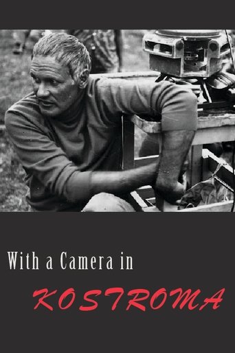 With a Camera in Kostroma