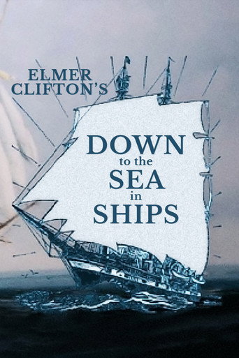 Down to the Sea in Ships 在线观看和下载完整电影