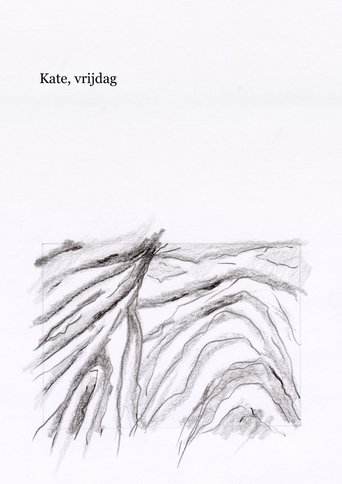 Kate, vrijdag