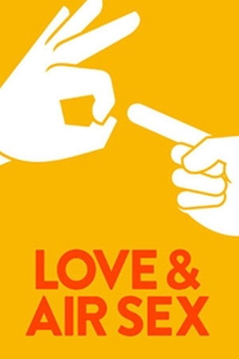 Love & Air Sex 在线观看和下载完整电影