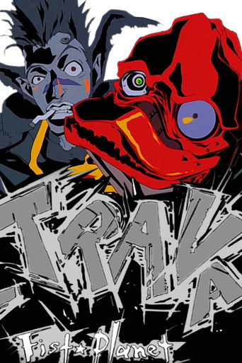Trava: Fist Planet 在线观看和下载完整电影
