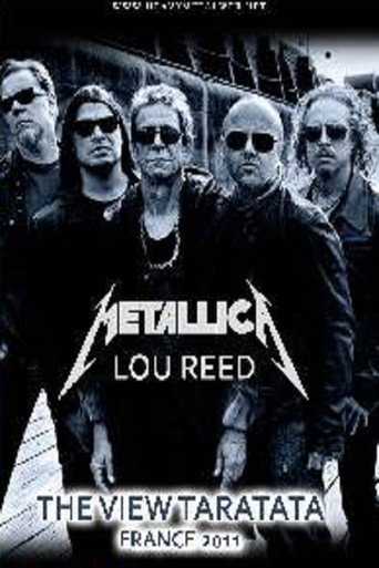 Metallica and Lou Reed - Live at Taratata 2011 在线观看和下载完整电影