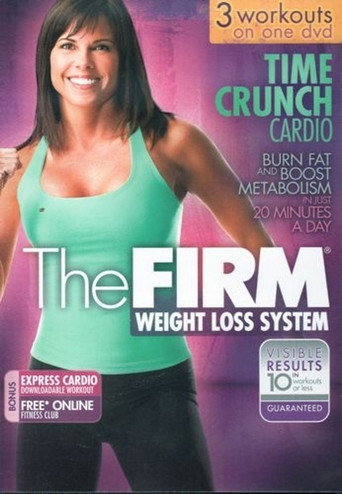 The FIRM: Time Crunch Cardio - Fat-Blasting Bursts 在线观看和下载完整电影