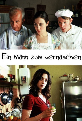 Ein Mann zum Vernaschen 在线观看和下载完整电影