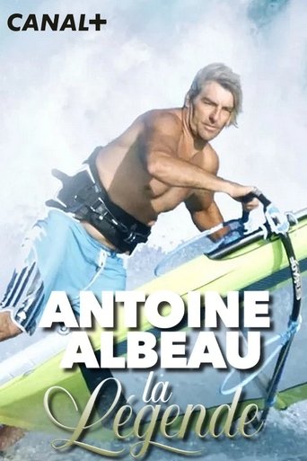 Antoine Albeau : la légende