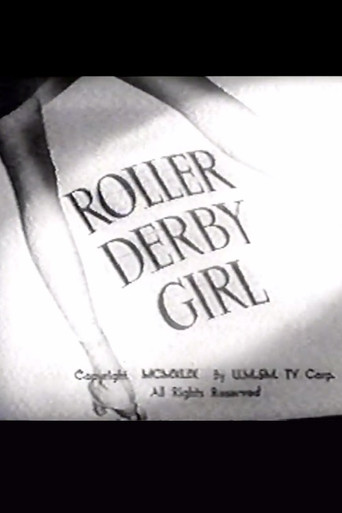Roller Derby Girl 在线观看和下载完整电影