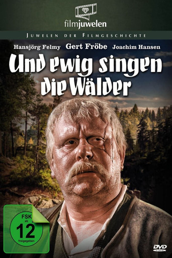 Und ewig singen die Wälder 在线观看和下载完整电影