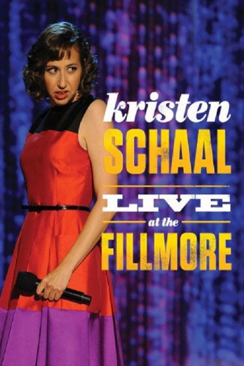Kristen Schaal: Live at the Fillmore 在线观看和下载完整电影
