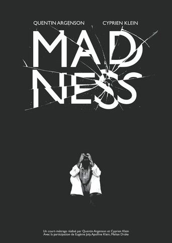 MADNESS