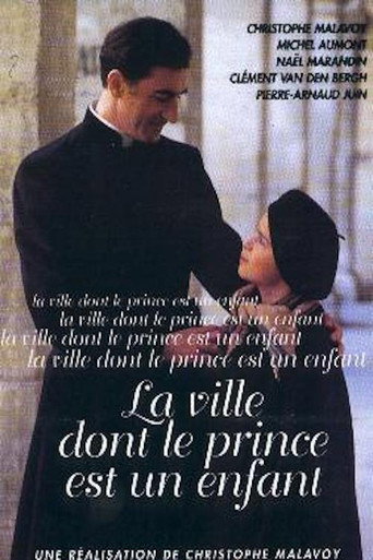 La ville dont le prince est un enfant 在线观看和下载完整电影