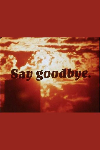 Say Goodbye 在线观看和下载完整电影