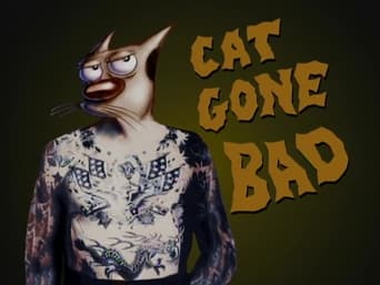 Cat Gone Bad