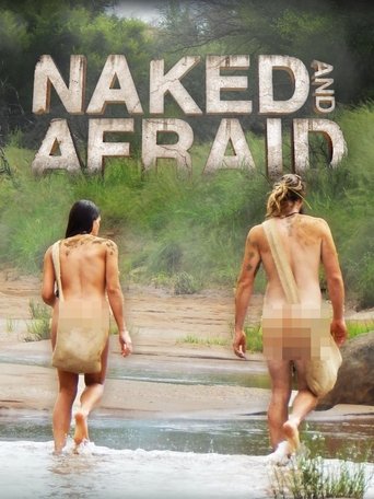 Naked and Afraid