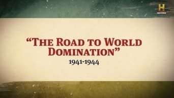 Road to World Domination: 1941-1944
