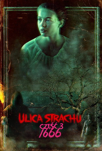 Okładka filmu Ulica Strachu – część 3: 1666