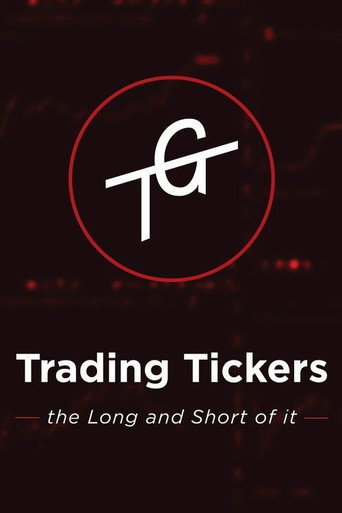 Trading Tickers: The long and the short of it - Disc 1 在线观看和下载完整电影