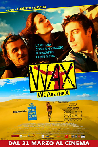Okładka filmu Wax - We Are The X