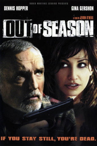 Out of Season 在线观看和下载完整电影