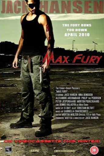 Max Fury 在线观看和下载完整电影