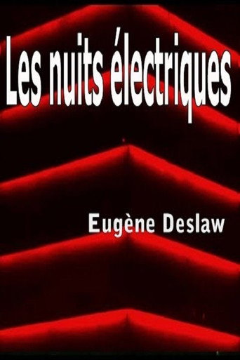 Les nuits électriques 在线观看和下载完整电影
