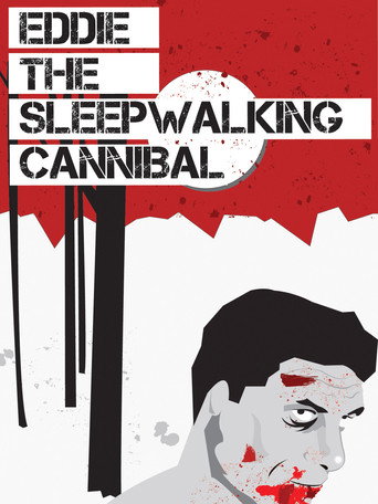 Eddie: The Sleepwalking Cannibal 在线观看和下载完整电影