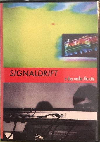 SIGNALDRIFT: a day under the city
