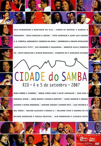 Cidade do Samba - Rio 4 e 5 Setembro 2007 在线观看和下载完整电影