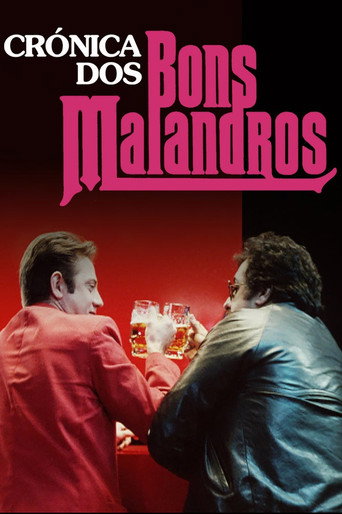 Crónica dos Bons Malandros 在线观看和下载完整电影
